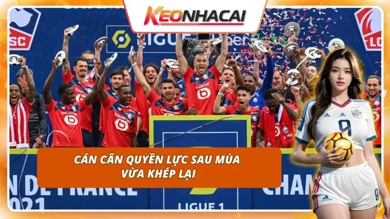 Sự chuyển dịch lực lượng của các thế lực bóng đá Pháp